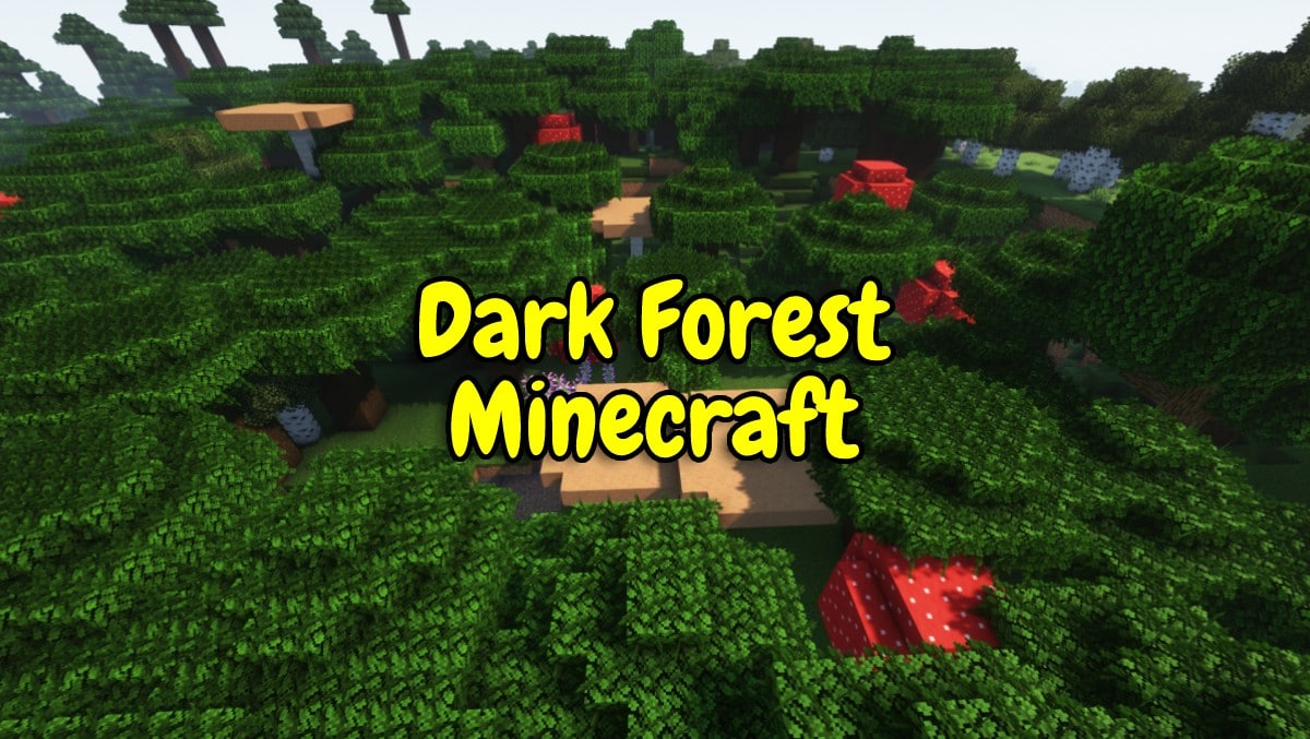 dark forest minecraft