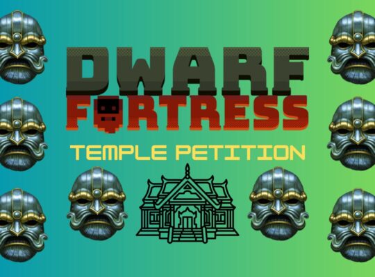Dwarf Fortress Temple Petition