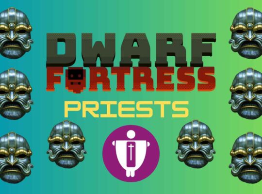 Dwarf Fortress Priest