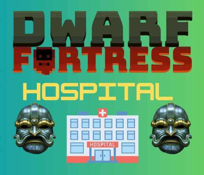hospital dwarf fortress